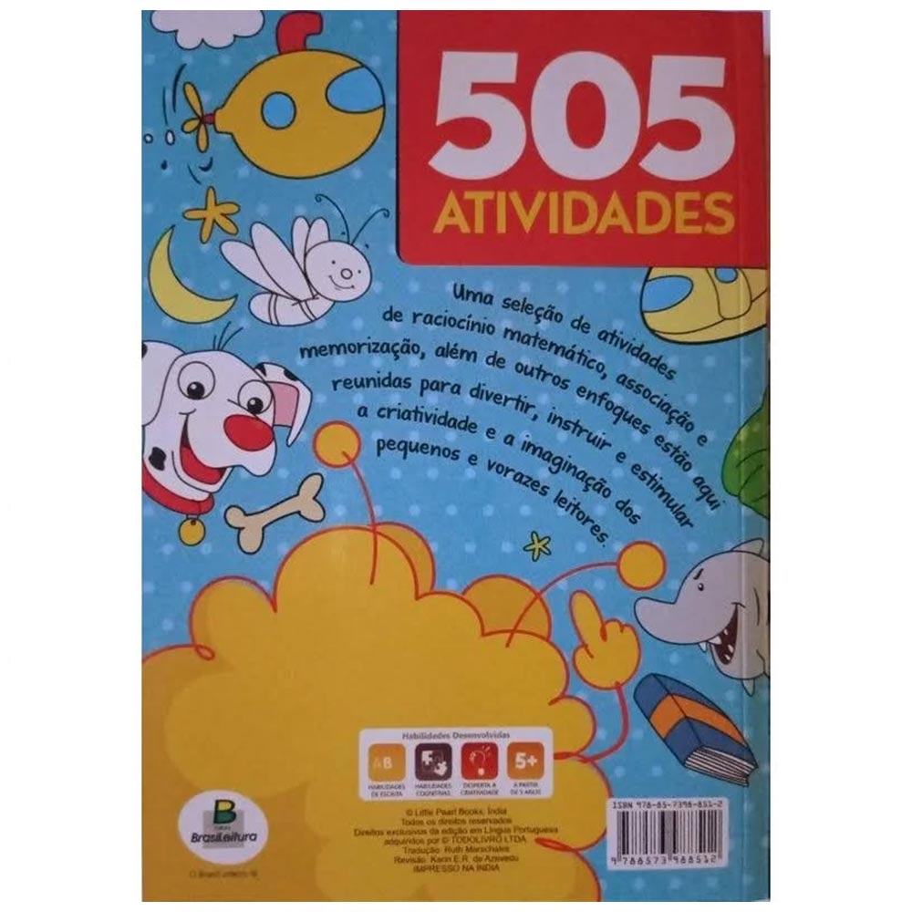 Livro Infantil 505 Atividades - Jogos Colorir Lógica Escrever Matemática -  Brasileitura
